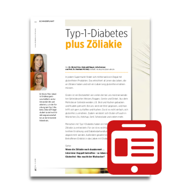 Artikelbild des Artikels “Schwerpunkt: Typ-1-Diabetes plus Zöliakie “