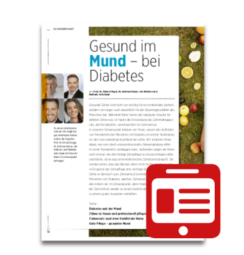 Artikelbild des Artikels “Schwerpunkt: Gesund im Mund - bei Diabetes “