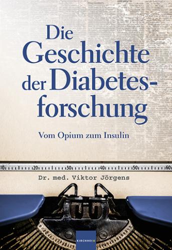 Artikelbild des Artikels “Die Geschichte der Diabetesforschung “