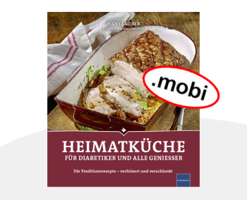 Artikelbild des Artikels “Heimatküche für Diabetiker E-Book (MOBI) “