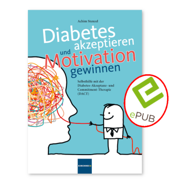 Artikelbild des Artikels “Diabetes akzeptieren und Motivation gewinnen - E-Book (EPUB) “