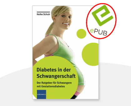 Diabetes in der Schwangerschaft E-Book (ePUB) 